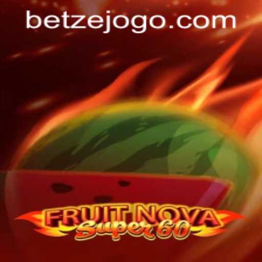 Exploring FruitNovaSuper60: A Thrilling Game Adventure
