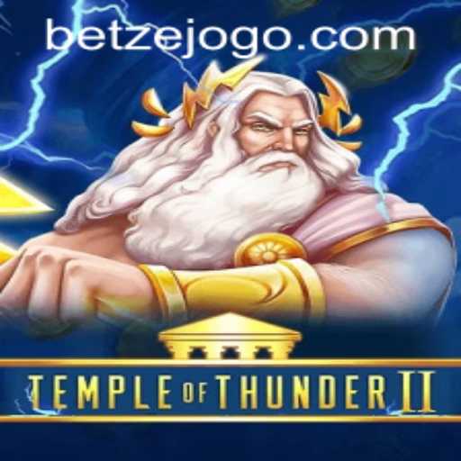 Explore the Thrills of TempleofThunderII: A Guide to Mastering the Game